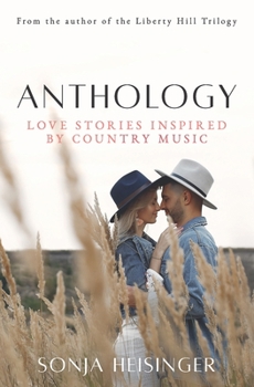 Paperback Anthology: Love Stories Inspired by Country Music Book