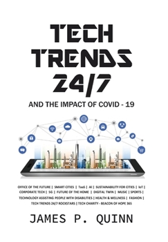 Hardcover Tech Trends 24/7 and the Impact of Covid-19 Book