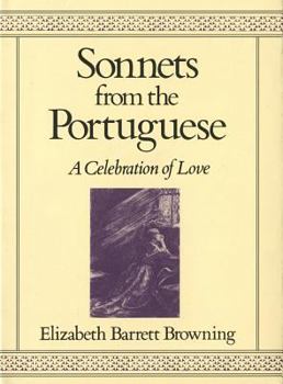 Hardcover Sonnets from the Portuguese: A Celebration of Love Book