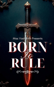 Paperback Born To Rule: Truth Can Win Any Battle Book