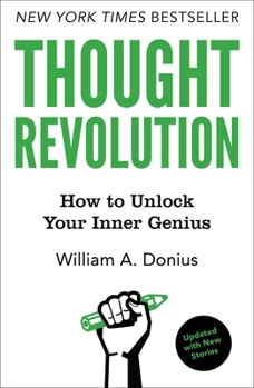 Hardcover Thought Revolution - Updated with New Stories: How to Unlock Your Inner Genius Book