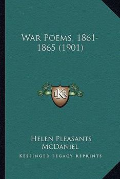 Paperback War Poems, 1861-1865 (1901) Book