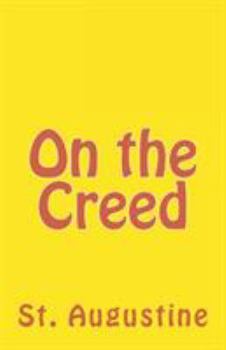 Paperback On the Creed Book