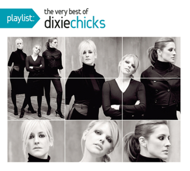 Music - CD Playlist: The Very Best of The Dixie Chicks Book