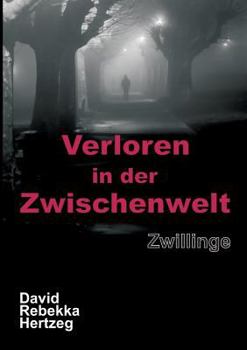 Paperback Verloren in der Zwischenwelt [German] Book