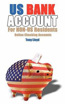 Paperback US Bank Account For NON-US Residents: Online Checking Accounts Book