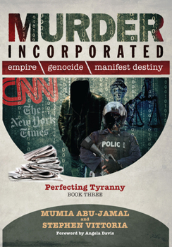 Paperback Murder Incorporated - Perfecting Tyranny: Book Three Book