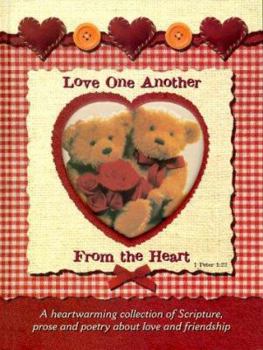 Hardcover Love One Another from the Heart Book