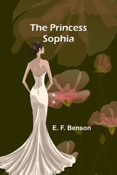 Paperback The Princess Sophia Book