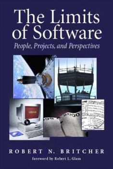 Paperback The Limits of Software: People, Projects, and Perspectives Book