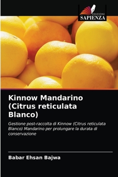 Paperback Kinnow Mandarino (Citrus reticulata Blanco) [Italian] Book