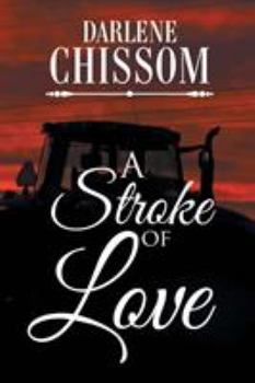 Paperback A Stroke of Love Book