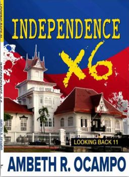 LOOKING BACK 11: INDEPENDENCE X 6 - Book #11 of the Looking Back