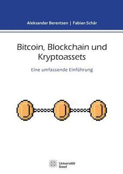 Paperback Bitcoin, Blockchain und Kryptoassets: Eine umfassende Einführung [German] Book
