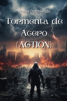 Paperback Tormenta de Acero (ACTION) [Spanish] Book