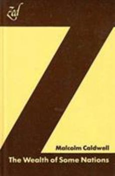 Hardcover The wealth of some nations (Zed imperialism series) Book