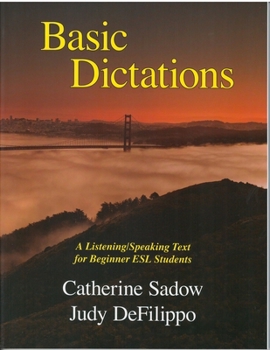 Paperback Basic Dictations: A Listening/Speaking Text for Beginner ESL Students Book