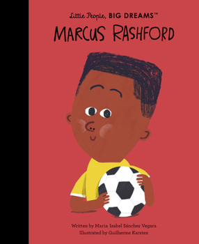Marcus Rashford - Book  of the Little People, Big Dreams