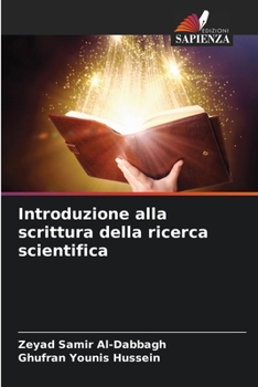 Paperback Introduzione alla scrittura della ricerca scientifica [Italian] Book