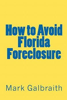 Paperback How to Avoid Florida Foreclosure Book