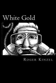 Paperback White Gold: One man's search for golf ball riches. Book
