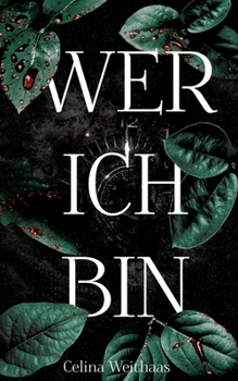 Paperback Wer Ich Bin [German] Book