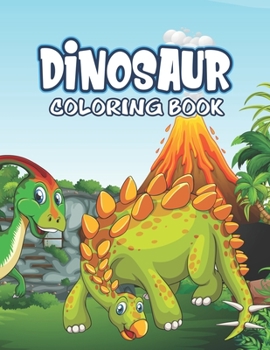 Paperback Dinosaur Coloring Book: Great Gift For Kids Boys & Girls Book