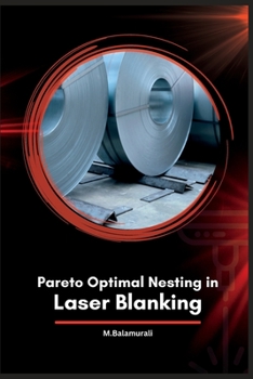 Paperback Pareto Optimal Nesting in Laser Blanking Book