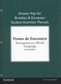 Paperback Brazilian and European Student Activities Manual Answer Key for Ponto de Encontro: Portuguese as a World Language Book