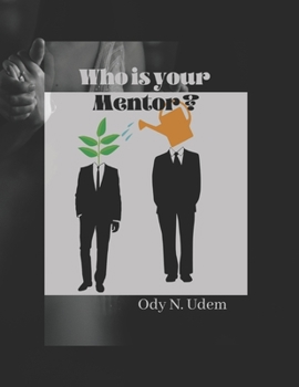 Paperback Who Is Your Mentor? Book