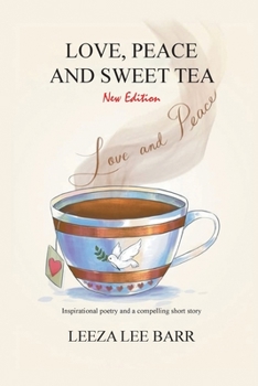 Paperback Love, Peace and Sweet Tea Book