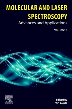 Paperback Molecular and Laser Spectroscopy: Advances and Applications: Volume 3 Book