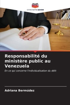 Paperback Responsabilité du ministère public au Venezuela [French] Book