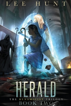 Herald - Book #2 of the Dynamicist Trilogy