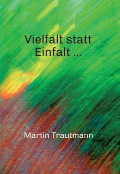 Paperback Vielfalt statt Einfalt ... [German] Book