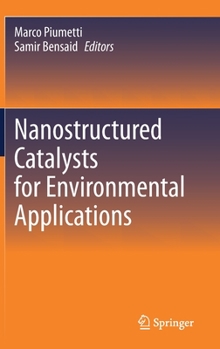 Hardcover Nanostructured Catalysts for Environmental Applications Book