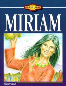 Miriam - Book  of the Young Readers Christian Library