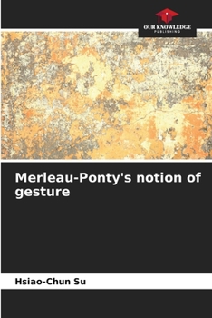 Paperback Merleau-Ponty's notion of gesture Book