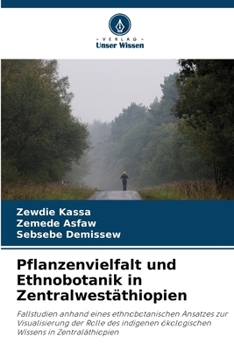 Paperback Pflanzenvielfalt und Ethnobotanik in Zentralwestäthiopien [German] Book