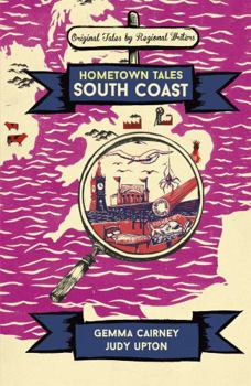 Hardcover Hometown Tales: South Coast Book