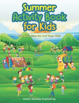 Paperback Summer Activity Book: Fun Activities for 4-8 Year Olds Book