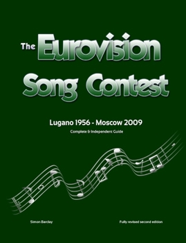 Paperback The Complete & Independent Guide to the Eurovision Song Contest 2009 Book