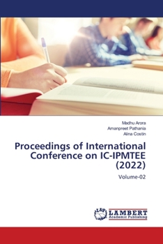 Paperback Proceedings of International Conference on IC-IPMTEE (2022) Book