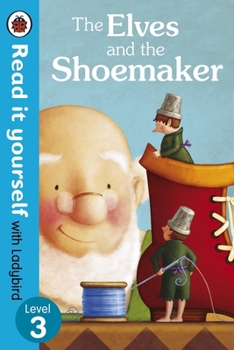Paperback The Elves and the Shoemaker - Read It Yourself with Ladybird Book