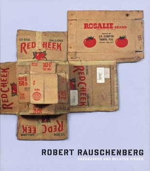 Hardcover Robert Rauschenberg: Cardboards and Related Pieces Book