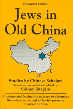 Paperback Jews in Old China: Studies by Chinese Scholars Book