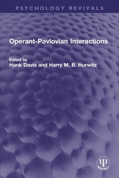 Paperback Operant-Pavlovian Interactions Book