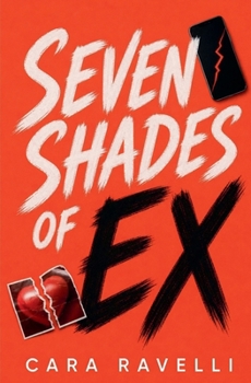 Paperback Seven Shades of Ex Book