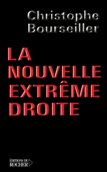 Paperback La Nouvelle Extrême Droite [French] Book