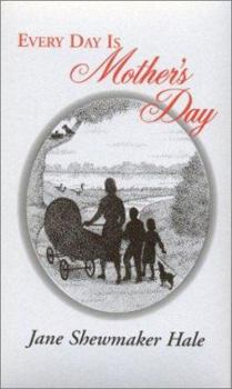 Hardcover Every Day is Mothers Day Book